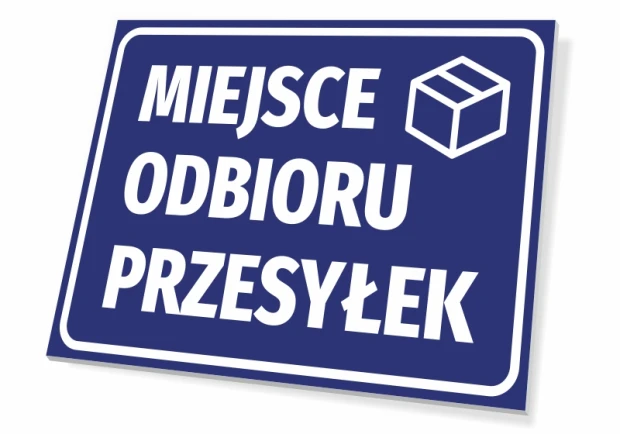 Niebieska tabliczka informacyjna z białym napisem Miejsce odbioru przesyłek oraz piktogramem paczki