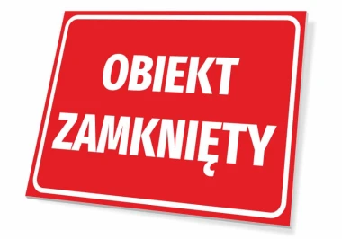 Tabliczka Obiekt zamknięty - Wzór graficzny. Czerwone tło z białym napisem w dużych literach