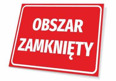 Tabliczka Obszar zamknięty - Wzór graficzny. Czerwone tło z białym napisem OBSZAR ZAMKNIĘTY w dużych literach
