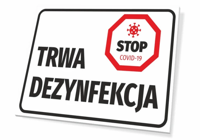 Tabliczka Trwa dezynfekcja - Wzór graficzny. Prostopadłościan z białym tłem, czerwony sześciokąt z napisem STOP
