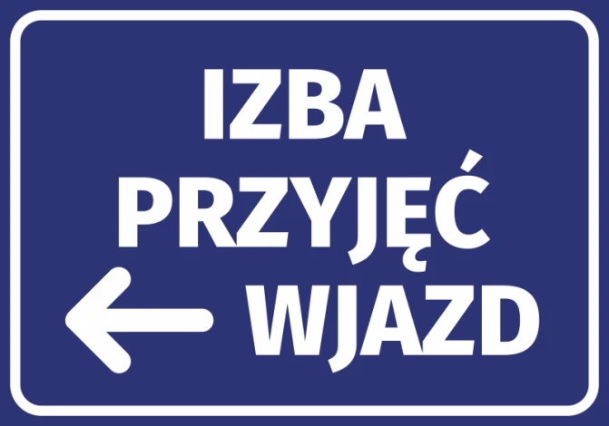 Naklejka Izba przyjęć wjazd N465 - Wzór graficzny. Niebieskie tło z białym tekstem i strzałką w lewo