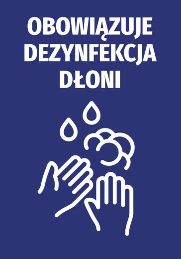 Niebieska naklejka BHP do biur z napisem Obowiązuje dezynfekcja dłoni i piktogramem rąk, wzór na białym tle
