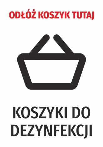 Naklejka Odłóż koszyk tutaj - Wzór graficzny. Czerwony napis na górze, czarna ikona koszyka poniżej