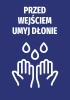 Naklejka Przed wejściem umyj dłonie N490 - Wzór graficzny. Na ciemnoniebieskim tle białe napisy i ikona myjących się rąk