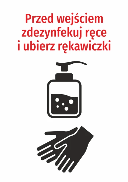 Naklejka BHP na białym tle z czerwonym napisem nakazującym dezynfekcję rąk i czarnym piktogramem rękawiczek
