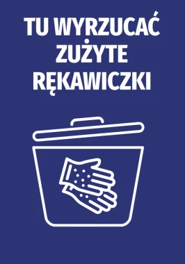 Naklejka Tu wyrzucać zużyte rękawiczki - Wzór graficzny. Na ciemnoniebieskim tle znajduje się biały kontur kosza