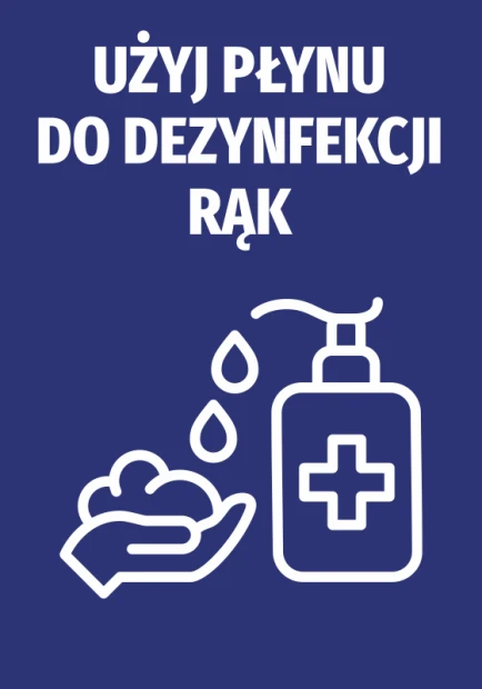 Niebieska naklejka BHP z białym piktogramem dozownika i napisem Użyj płynu do dezynfekcji rąk na białym tle