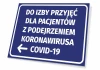 Tabliczka Do izby przyjęć dla pacjentów z podejrzeniem koronawirusa COVID-19 T469 - Wzór graficzny. Prosty prostokąt