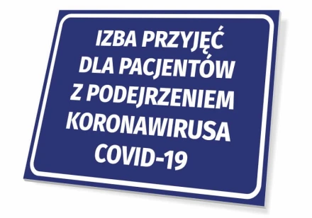 Tabliczka Izba przyjęć dla pacjentów z podejrzeniem koronawirusa COVID-19