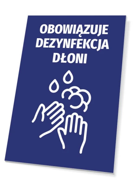Niebieska tabliczka BHP z piktogramem i napisem Obowiązuje dezynfekcja dłoni, pokazana na białym tle