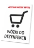 Tabliczka Odstaw wózek tutaj - Wzór graficzny. Czarny wózek na kółkach na białym tle, tekst w dużych literach