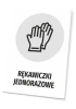 Tabliczka Rękawiczki jednorazowe - Wzór graficzny. Grafika przedstawia rękawiczki na szarym tle w okręgu