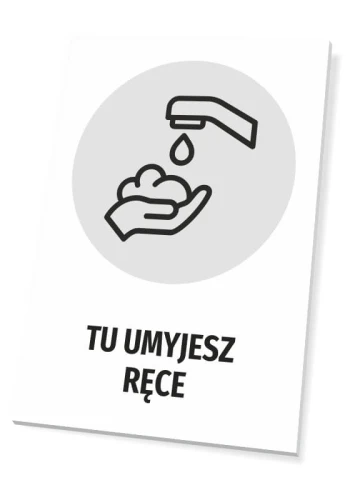 Tabliczka Tu umyjesz ręce T482