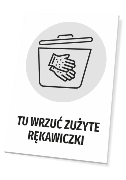Tabliczka Tu wrzuć zużyte rękawiczki - Wzór graficzny. Grafika przedstawia pojemnik z pokrywką oraz rękawiczki