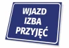 Tabliczka Wjazd izba przyjęć - Wzór graficzny. Prostokątna tabliczka z niebieskim tłem i białym tekstem