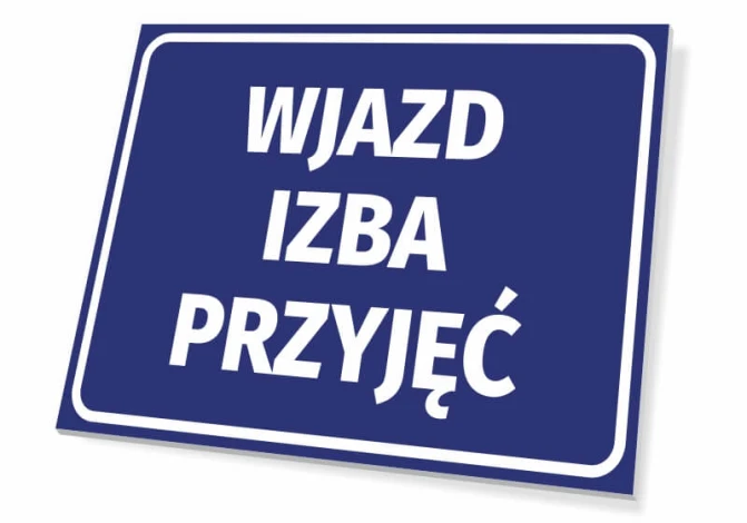 Tabliczka Wjazd izba przyjęć - Wzór graficzny. Prostokątna tabliczka z niebieskim tłem i białym tekstem