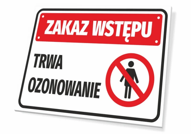 Tabliczka Zakaz wstępu Trwa ozonowanie - Wzór graficzny. Prosty prostokąt z czerwonym tłem, białym napisem i symbolem