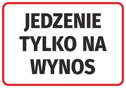 Naklejka Jedzenie tylko na wynos