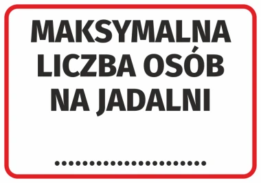 Naklejka Maksymalna liczba osób na jadalni - Wzór graficzny. Tekst w dużych literach na białym tle z czerwoną ramką