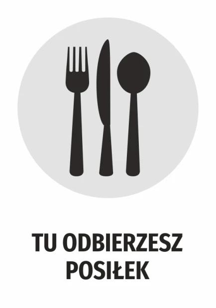 Naklejka informacyjna z czarnym napisem Tu odbierzesz posiłek oraz piktogramem sztućców na szarym tle