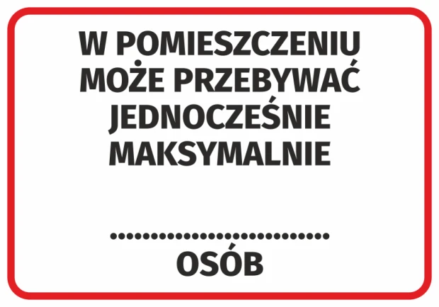 Naklejka informacyjna BHP w czerwonej ramce z napisem o maksymalnej liczbie osób w pomieszczeniu na białym tle