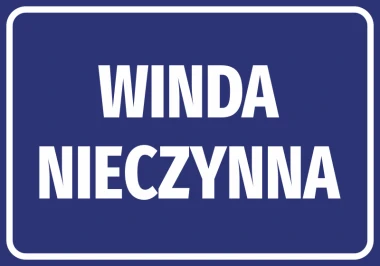 Naklejka Winda nieczynna - Wzór graficzny. Prosta grafika z dużymi białymi literami na niebieskim tle