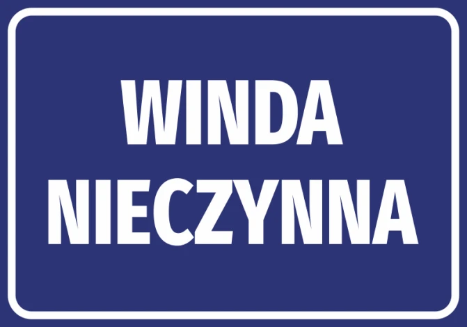 Naklejka Winda nieczynna - Wzór graficzny. Prosta grafika z dużymi białymi literami na niebieskim tle