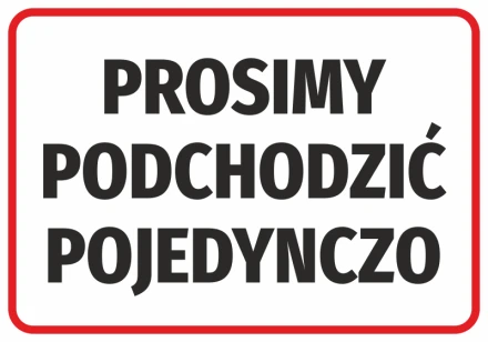 Naklejka Prosimy podchodzić pojedynczo