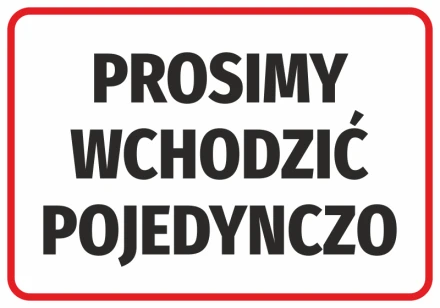 Naklejka Prosimy wchodzić pojedynczo