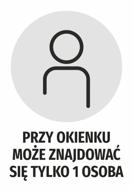 Naklejka Przy okienku może znajdować się tylko 1 osoba - Wzór graficzny. Okrągły kształt z ikoną osoby i dużym tekstem