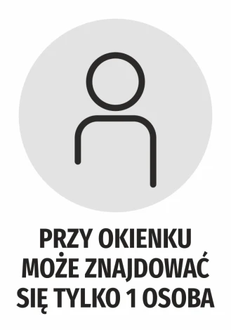 Naklejka Przy okienku może znajdować się tylko 1 osoba - Wzór graficzny. Okrągły kształt z ikoną osoby i dużym tekstem