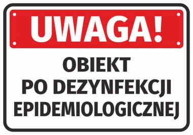 Naklejka Uwaga Obiekt po dezynfekcji epidemiologicznej - Wzór graficzny. Czerwone tło z białym napisem i czarnymi literami
