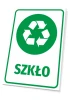 Tabliczka na kosz Szkło - Wzór graficzny. Zielony piktogram recyklingu z napisem SZKŁO na białym tle