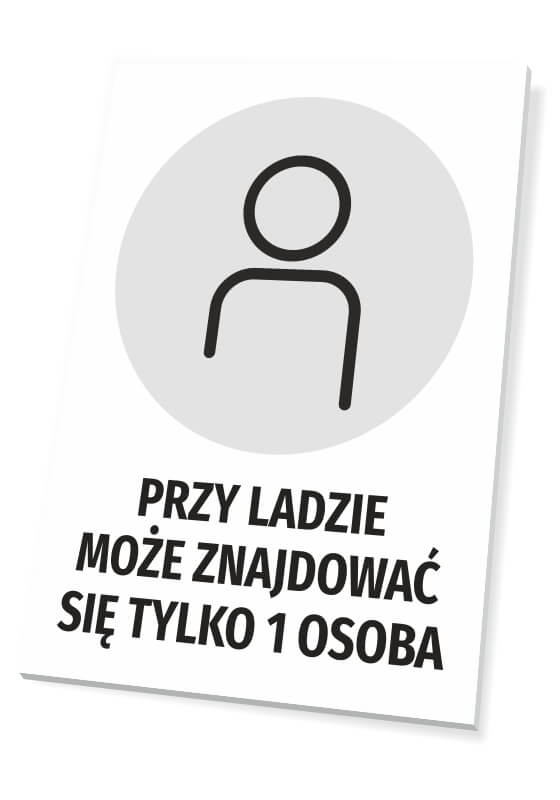 Tabliczka BHP Przy ladzie może znajdować się tylko 1 osoba
