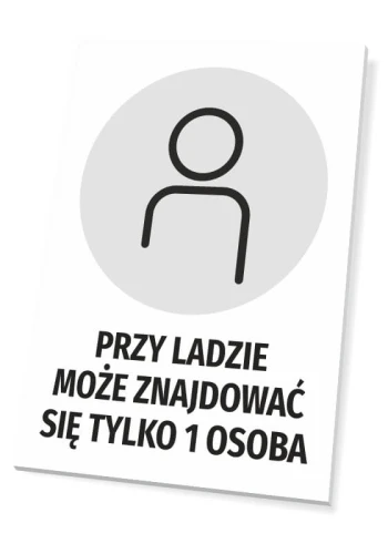 Tabliczka Przy ladzie może znajdować się tylko 1 osoba