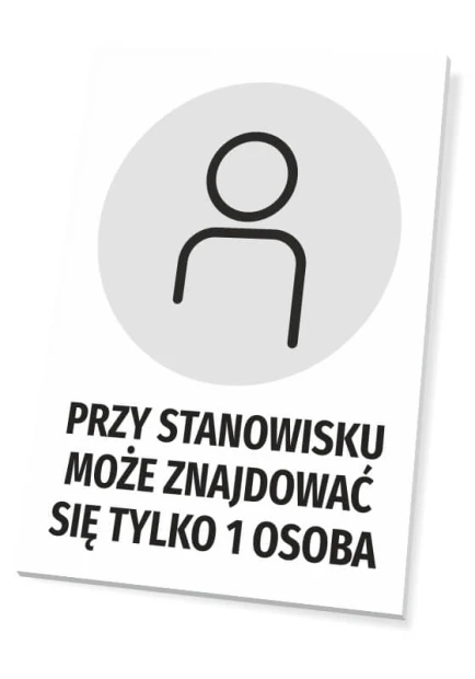 Tabliczka Przy stanowisku może znajdować się tylko 1 osoba - Wzór graficzny. Okrągły piktogram postaci na szarym tle z dużym