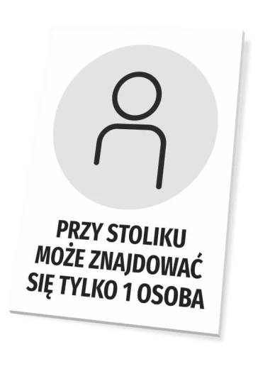 Tabliczka informacyjna z piktogramem i napisem Przy stoliku może znajdować się tylko 1 osoba na białym tle