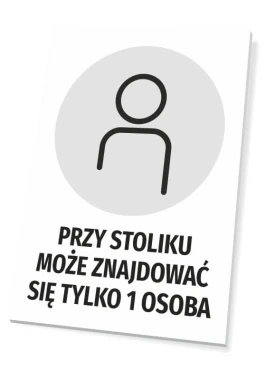 Tabliczka Przy stoliku może znajdować się tylko 1 osoba - Wzór graficzny. Okrągły piktogram postaci na szarym tle z dużym