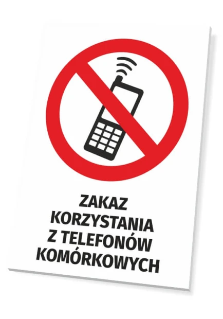 Tabliczka BHP z czerwonym znakiem zakazu i napisem Zakaz korzystania z telefonów komórkowych