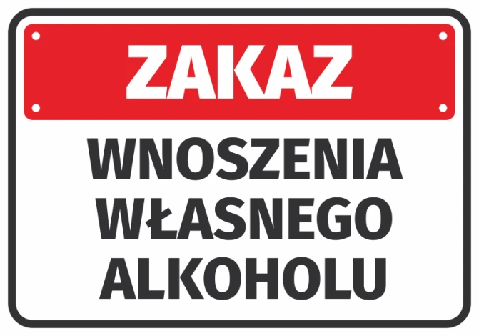 Naklejka Zakaz wnoszenia własnego alkoholu - Wzór graficzny. Czerwone tło z białym napisem w dużych literach