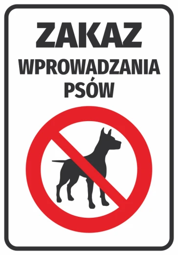 Naklejka z czarnym napisem Zakaz wprowadzania psów oraz czerwonym piktogramem zakazu na białym tle