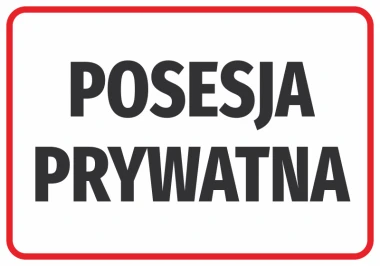 Naklejka Posesja prywatna N588 - Wzór graficzny. Duże, czarne litery na białym tle w czerwonej ramce