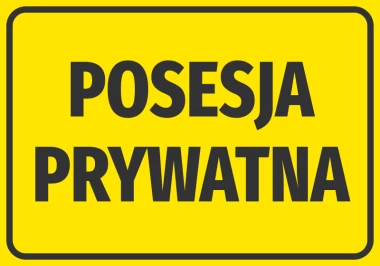 Naklejka Posesja prywatna N589 - Wzór graficzny. Żółte tło z dużymi, czarnymi literami POSESJA PRYWATNA