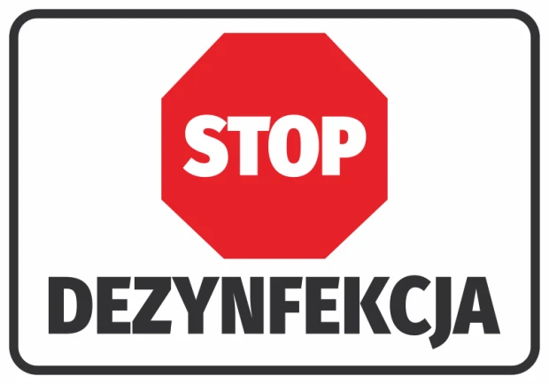 Naklejka BHP na białym tle z czerwonym znakiem STOP i czarnym napisem DEZYNFEKCJA do oznaczenia strefy sanitarnej