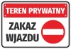 Naklejka Teren prywatny Zakaz wjazdu