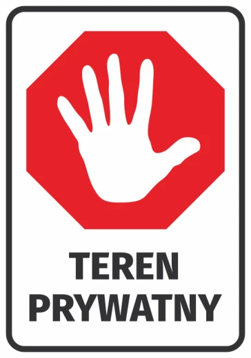 Naklejka ostrzegawcza Teren prywatny z piktogramem białej dłoni na czerwonym ośmiokącie, na białym tle