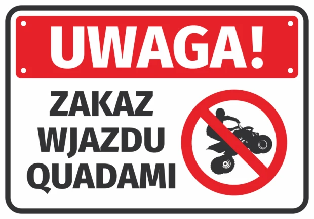 Naklejka Uwaga Zakaz wjazdu quadami - Wzór graficzny. Czerwone tło z białym napisem i symbolem przekreślonego quada