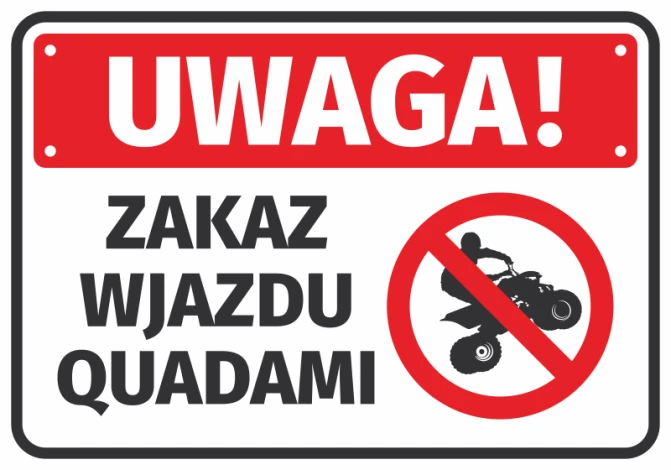 Naklejka Uwaga Zakaz wjazdu quadami - Wzór graficzny. Czerwone tło z białym napisem i symbolem przekreślonego quada