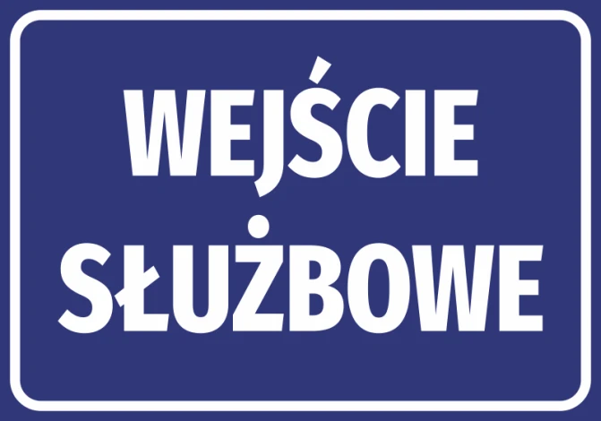 Naklejka Wejście służbowe - Wzór graficzny. Niebieskie tło z białym napisem WEJŚCIE SŁUŻBOWE