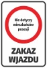 Naklejka Zakaz wjazdu Nie dotyczy mieszkańców posesji - Wzór graficzny. Czerwony okrąg z białym tłem i czarnym napisem